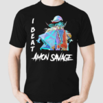 I beat Amon savage shirt