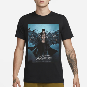 The Crow In Cinemas August 23 2024 Bill Skarsgard Merchandise Shirt