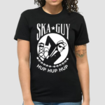 Ska Guy Hup Hup Hup Pow Mia Shirt