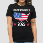 Stop Project 2025 American Flag Vintage Distressed Shirt