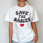 Natural Save The Babies Shirt