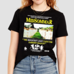 Midsommar The Brightest Light Casts The Darkest Shadow Shirt