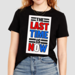 John Cena The Last Time Is Now 2024 Shirt