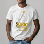 David Gikaria Im Sorry Please Forgive Me Shirt