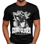 Jonnyblox Come Closer Stop Clowning Around Shirt