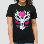 Deer Tough Shit Shirt