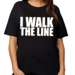 I Walk The Line Shirt