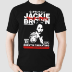 ackie Brown Quentin Tarantino Shirt