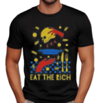 The Eat The Rich Shirt