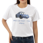 This Car Looks Like Clairo Sally Carrera Shirt