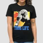 2PAC Thug Life Shirt