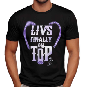 Liv Morgan Livs Finally On Top Shirt
