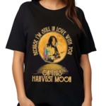 Neil Young Crazy Horse Because I Am Still In Love With You On This Harvest Moon Shirt