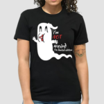 Ghost Im Not Weird Im Limited Edition Shirt