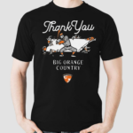 Thank You Big Orange Country 2024 Shirt