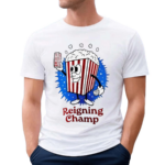 Popcorn Reigning Champ Shirt