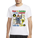 How To Destabilize A Foreign Country Samoa Cuba Most Of South America With The Cia Shirt