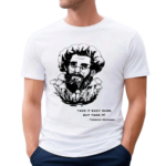 Take It Easy Dude But Take It Terence Mckenna Shirt