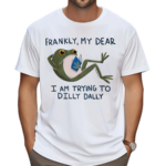 Frog Reading Book Frankly My Dear I Am Trying To Dilly Dally Art Shirt