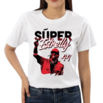 Elly De La Cruz Super Estrelly Shirt