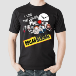 Horror Characters Friends We I Love That Feeling Halloween Dollar General Shirt