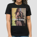 Almost Friday Dua Lipa Glastonbury Shirt