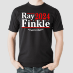 Ray Finkle Laces Out 2024 Shirt