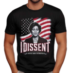 I Dissent Justice Sona Sotomayor Shirt