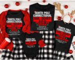 North Pole Correctional Group Christmas Matching Shirt, Custom Matching Family North Pole Correctional Christmas Shirt