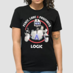 Peace Love And Positivity Logic Robot Shirt