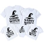 Custom Good Witch Sassy Witch Little Witch Crazy Witch Bad Witch Halloween Matching Shirt