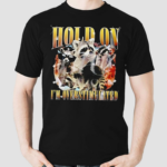 Raccoon Hold On Im Overstimulated Vintage Shirt