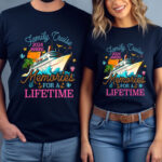 Family Cruise Making Memories For A Lifetime Matching Family Shirts For Vacation