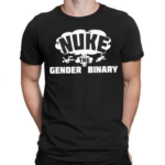 Nuke The Gender Binary Shirt