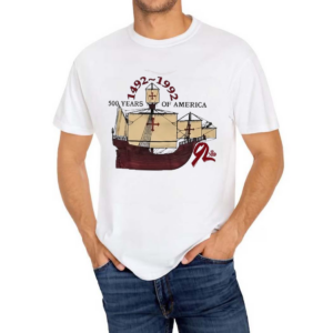 500 Years Of America 1492 1992 Mayflower Ship Shirt