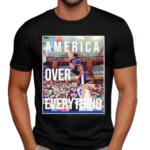 America Over Everything Vince Carter Shirt