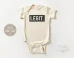 Legit Baby Onesie Funny Modern Bodysuit Boys Natural Baby Onesie