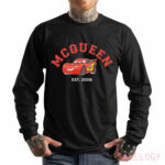 Mc Queen Car Est. 2006 Cartoon Shirt