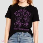 The Female Gaze Petrify The Patriarchy Shirt