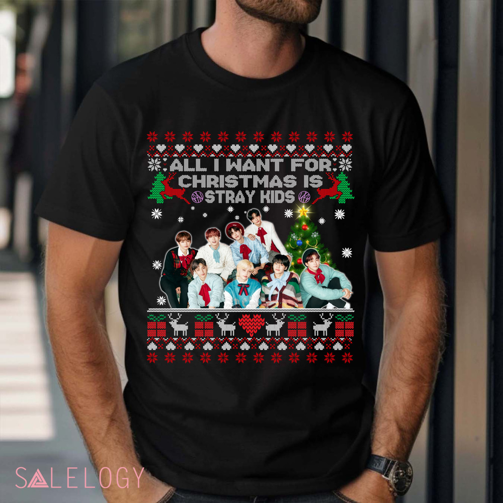 All I Want For Christmas Is Stray Kids Ugly Holiday Shirt