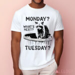 Raccoon Monday What’s Next Tuesday Shirt