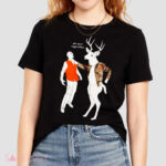 Deer eat your vegetables shirt