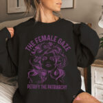 The Female Gaze Petrify The Patriarchy Shirt