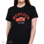 Mc Queen Car Est. 2006 Cartoon Shirt