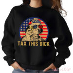 Benjamin Franklin Tax This Dick Shirt