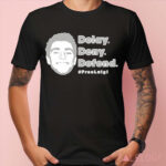 Delay Deny Defend Free Luigi Shirt