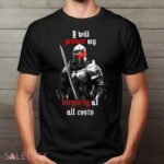 I will protect my Virginity at all costs shirt