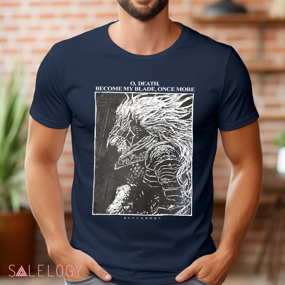 Maliketh The Black Blade O Death Become My Blade Once More Shirt