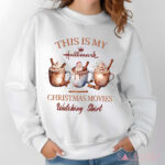 Cozy Christmas Movie Watching This Is My Hallmark Shirt