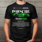 Porsche 911 RSRAWR Made For Perfection Drifting Club Shirt